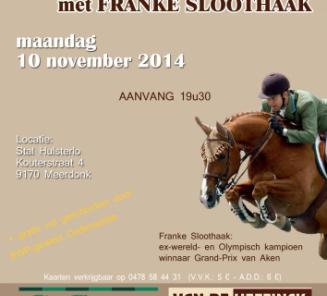 SPRINGCLINIC MET EX-WERELD- EN OLYMPISCH KAMPIOEN FRANKE SLOOTHAAK: ORGANISATIE BWP-GEWEST OUDENAARDE SPRINGCLINIC MET EX-WERELD- EN OLYMPISCH KAMPIOEN FRANKE SLOOTHAAK: ORGANISATIE BWP-GEWEST OUDENAARDE